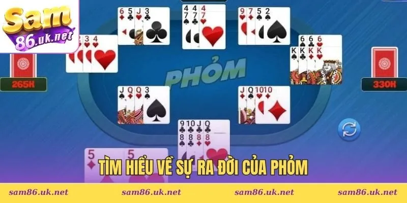 Tìm hiểu về sự ra đời của Phỏm