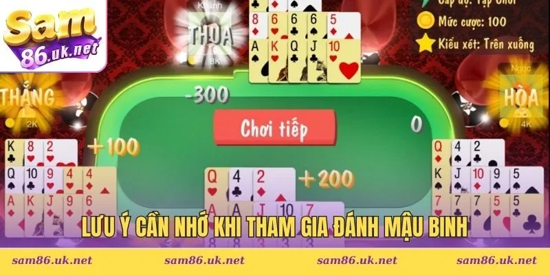 Lưu ý cần nhớ khi tham gia đánh Mậu Binh